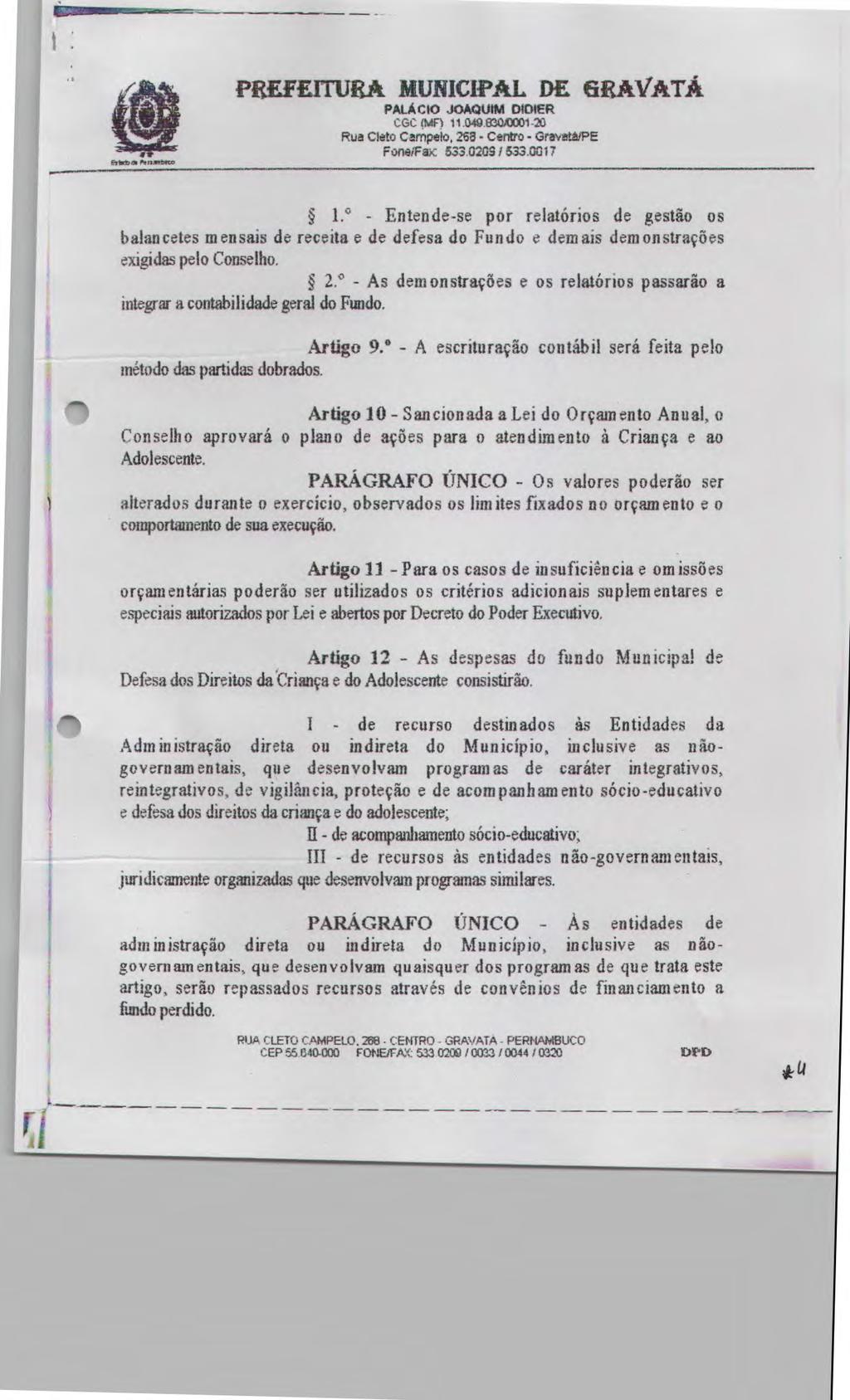 PREFEITURA MUNICIPAL DE firai/atá PALÁCIO JOAQUIM DIDIER CGC IMfl ii.049.83ox 33 Rua Cito Crnp&o, 2'33 - Centro - Grt.PE Fone/Fax 533.020G / 533.007.