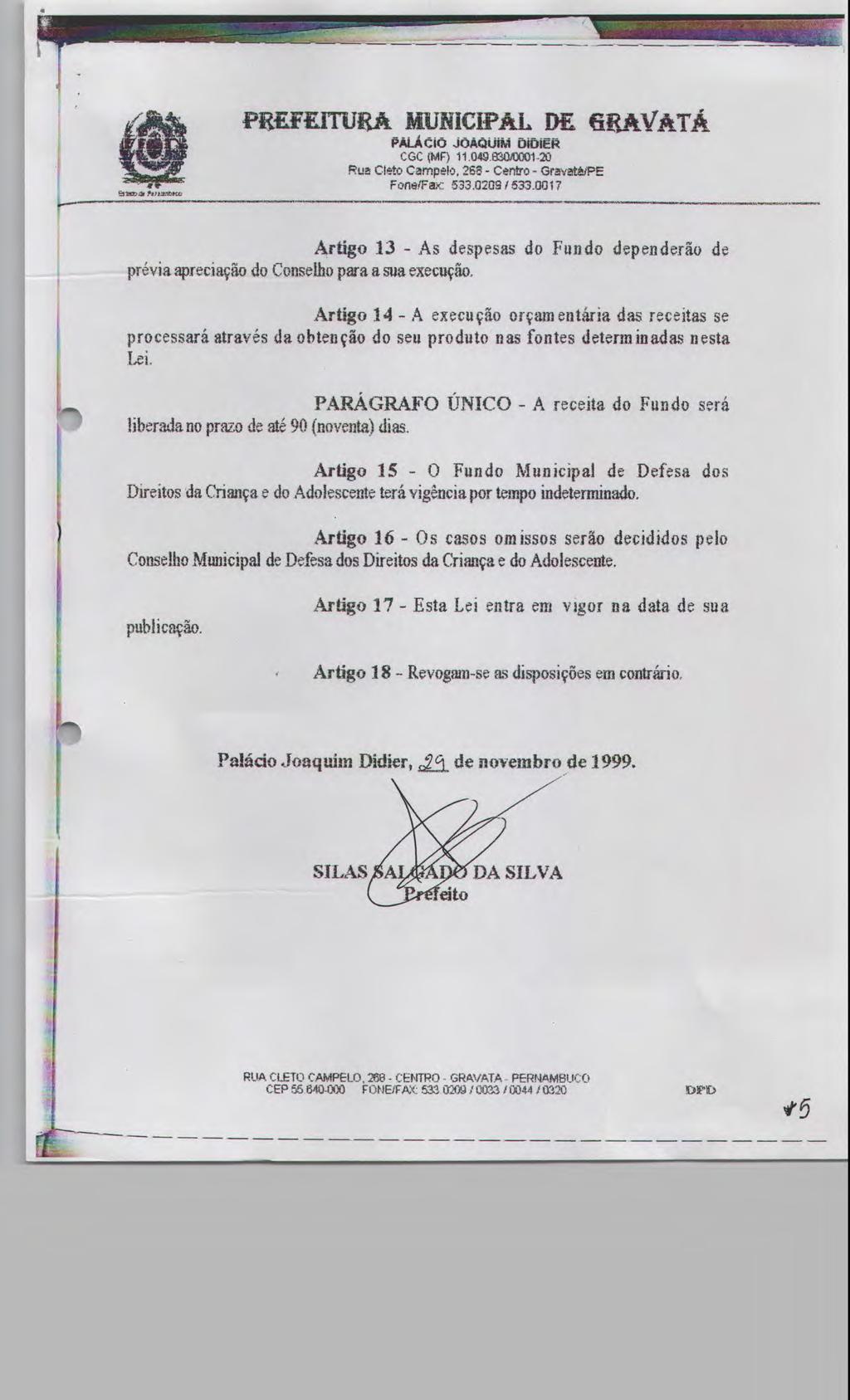 PFfJTURÃ MUNICIPAL DF firavata PALA ciõ JÕAQUM úiõíér CGC (MF).049.83ÜitOOt.20 Rua Cto CrnpIo, 2 - Centro - GrvtiPE FaneíFa.'. 533.