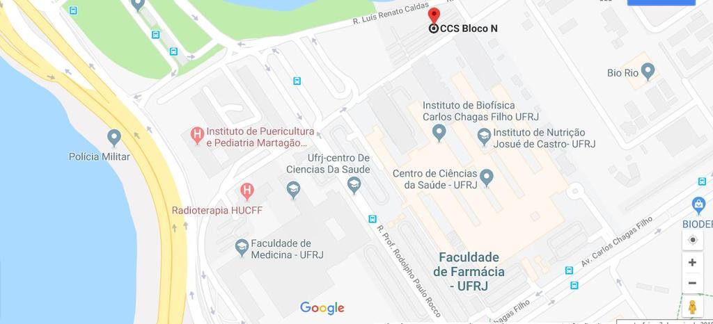 LOCAL Credenciamento: Bloco N, do Centro de Ciências da Saúde (CCS), Universidade Federal do Rio de Janeiro (UFRJ),