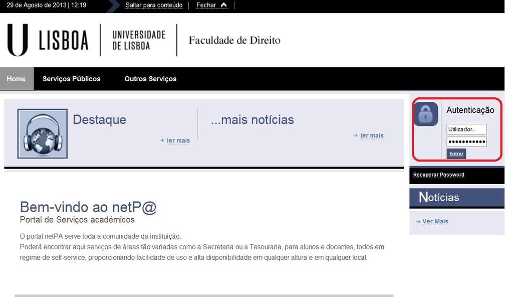 Para se inscrever no ano letivo é necessário efetuar previamente o pagamento da propina, da taxa de matrícula e do seguro escolar.