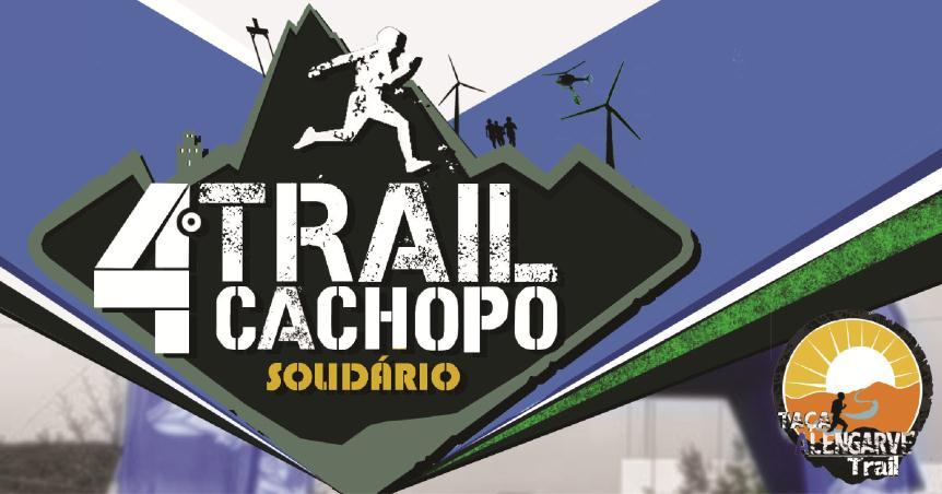 Caro(a) Atleta, O Evento IV TRAIL CACHOPO SOLIDÁRIO é uma prova de Trail Running organizado pela Junta de Freguesia de Cachopo e Militares da 4ª CIPS Grupo de Intervenção Proteção e Socorro (UEPS