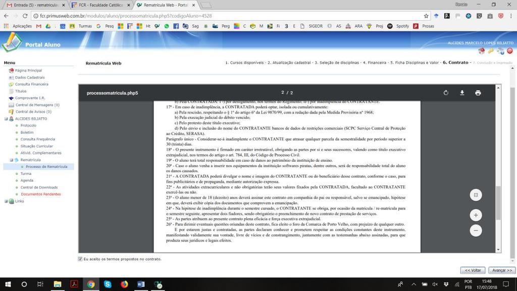 6º PASSO: Contrato Sistema libera o contrato para baixar ou imprimir e também estará disponível no passo seguinte. O acadêmico deverá marcar a contrato, para depois clicar em Avançar.