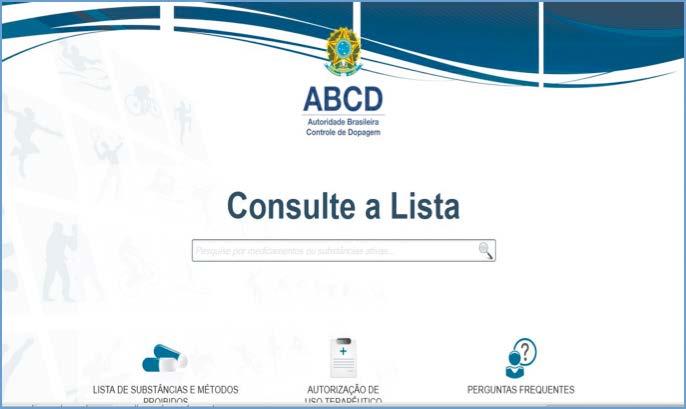 CONSULTE A LISTA No site da ABCD, você encontra um sistema que pode ajudar a pesquisar pelo nome comercial de medicamentos legalmente vendidos no Brasil ou pela substância ativa, para saber se, em