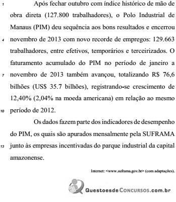 (CESPE 2017 TRF 1ª região) A respeito das ideias e dos aspectos linguísticos do texto CB1A1AAA, julgue o item a seguir.