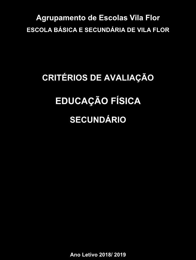 Agrupamento de Escolas Vila Flor ESCOLA BÁSICA E SECUNDÁRIA DE VILA