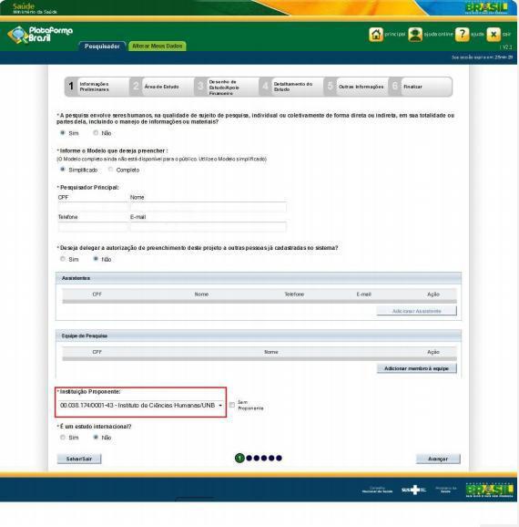 um assistente. (serão solicitados os dados do assistente). 3. A equipe de pesquisa 4. A instituição proponente.