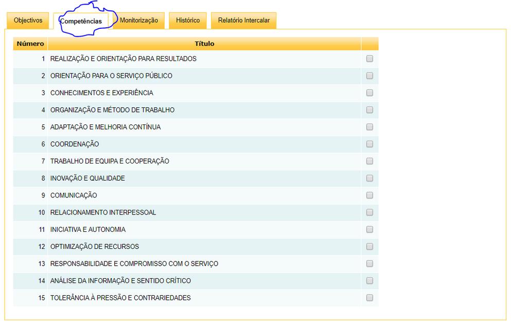 Em seguida, deve selecionar o separador competências, e selecionar para o(a) trabalhador(a) em questão, as competências que deverão ser avaliadas.