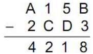 O esquema abaixo apresenta a subtração de dois números inteiros e maiores que 1 000, em que alguns algarismos foram substituídos por letras.