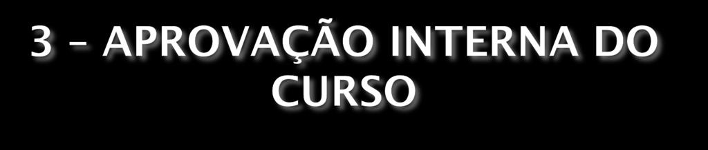 Apresentação da Proposta ao Conselho Universitário Conforme pauta previamente sugerida, é apresentada ao