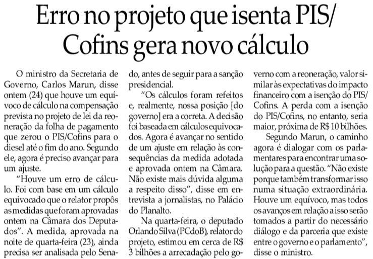 Título: Erro no projeto que isenta PIS/Confins gera novo cálculo