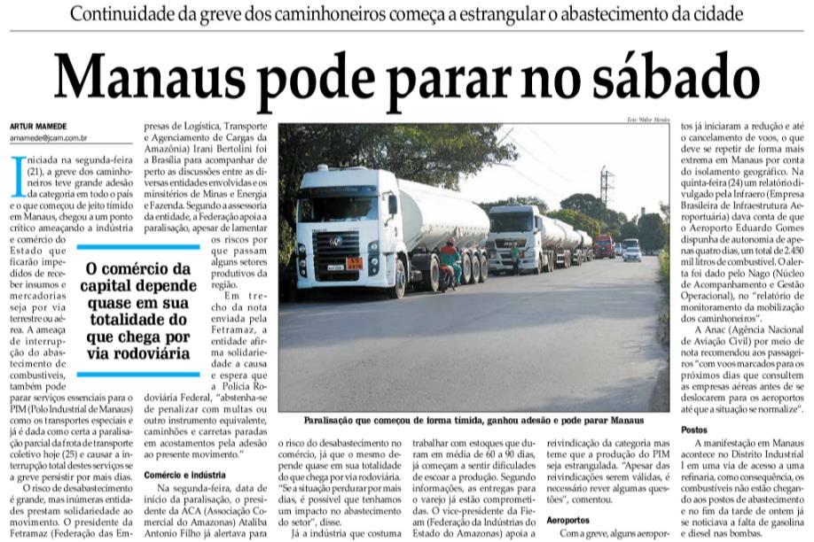 Título: Manaus pode parar no sábado Veículo: Jornal do