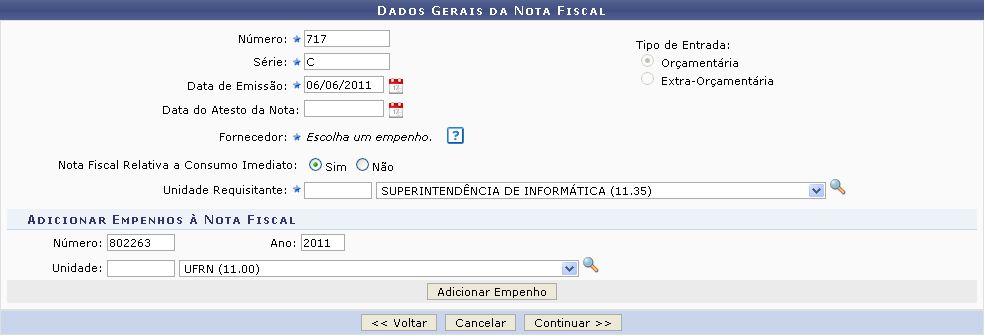 Na tela acima, o usuário poderá preencher os seguintes campos: Número : Informe o número de identificação da nota fiscal; Série : Informe a série a qual a nota fiscal pertence; Data de Emissão :