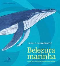 ISBN 9788575963609 2 a edição; 2017 Belezura marinha Poesia