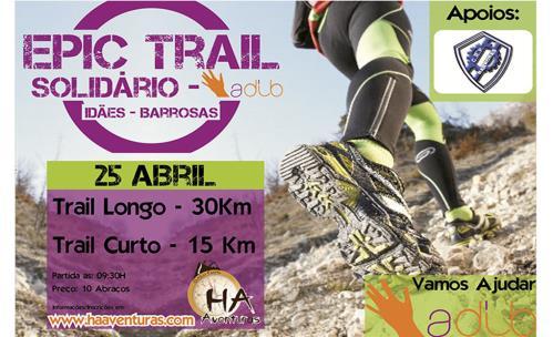 EPIC TRAIL SOLIDÁRIO ADIB 25 de Abril de 2015 Classificação Geral - Trail longo 30 km Pos. Dor. Nome Clube Cat. Pos. Cat. Tempo T/Km. Dif. 1 481 Maritns, António M40_30 1 2:22:04.