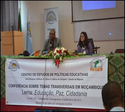 Conferência organizada pelo CEPE sobre Temas Transversais em Moçambique com o Lema