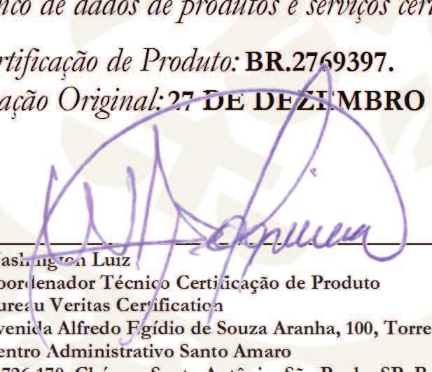 previstas no RAC específico. Para verificação da condição atualizada de regularidade deste deve ser consultado o banco de dados de produtos e serviços certificados do Inmetro.