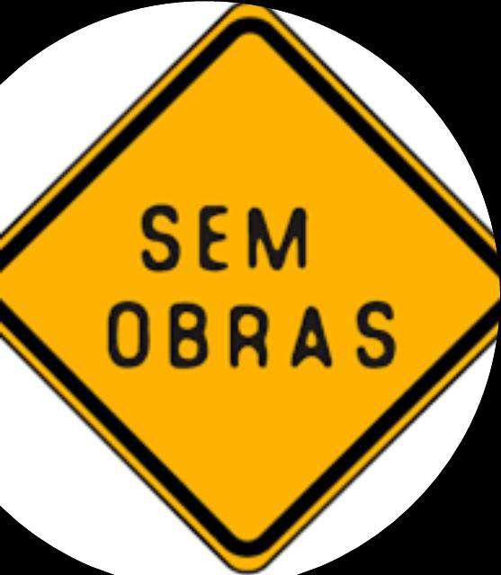 SEM OBRAS!