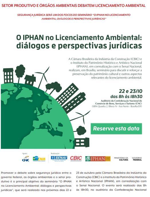 CLIPPING DE NOTÍCIAS Título: Setor produtivo e órgãos ambientais debatem licenciamento ambiental Veículo: Agência Brasil Data: 10.