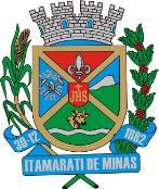 EDITAL DE HOMOLOGAÇÃO CLASSIFICAÇÃO FINAL A Prefeitura Municipal de Itamarati de Minas, estado de Minas Gerais, por meio de seu Prefeito Municipal, no uso de suas atribuições legais, e sob a