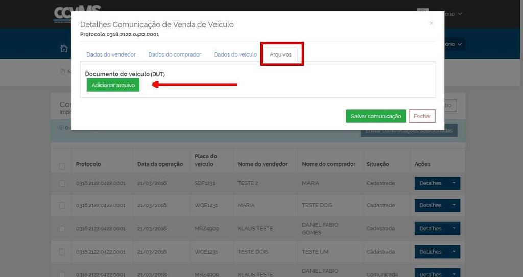 Após a comunicação ser exportada automaticamente do sistema legado para a central, o cartório irá acessar o protocolo e anexar o DUT digitalizado.