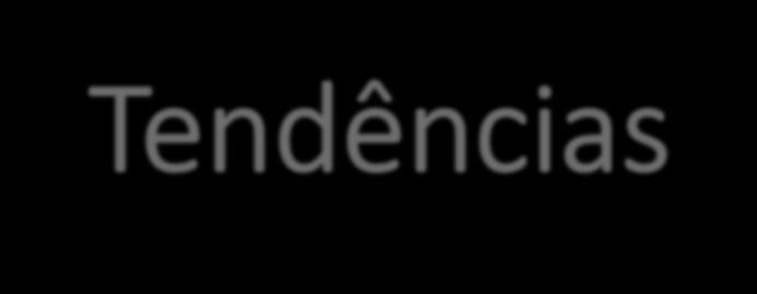 Tendências ÁREA: Pequena variação, com tendência à diminuição devido ao preço da soja.