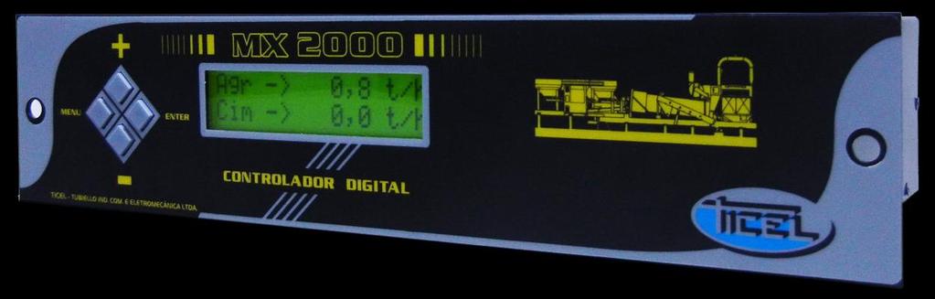 3 1 - Introdução O MX2000 foi desenvolvido pela Ticel com tecnologia de ponta, garantindo desempenho e precisão na produção de misturas de agregados, cimento e água nas usinas de solocimento e CCR.