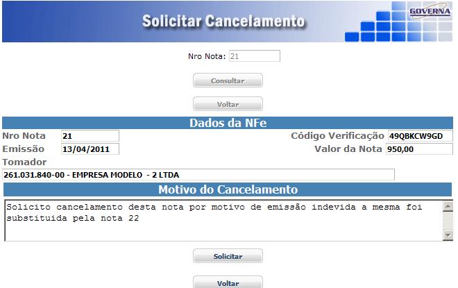 Não será Deferido Cancelamento de NFS-e depois de gerado o DAM ou pagamento do Imposto.