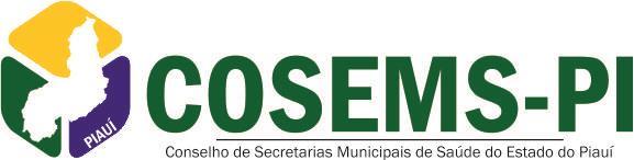 IX CONGRESSO ESTADUAL DE SECRETARIAS MUNICIPAIS DE SAÚDE DO ESTADO DO PIAUÍ 6ª MOSTRA PIAUÍ AQUI TEM SUS REGULAMENTO DA 6ª MOSTRA PIAUÍ AQUI TEM SUS - 2019 O Conselho Estadual de Secretarias