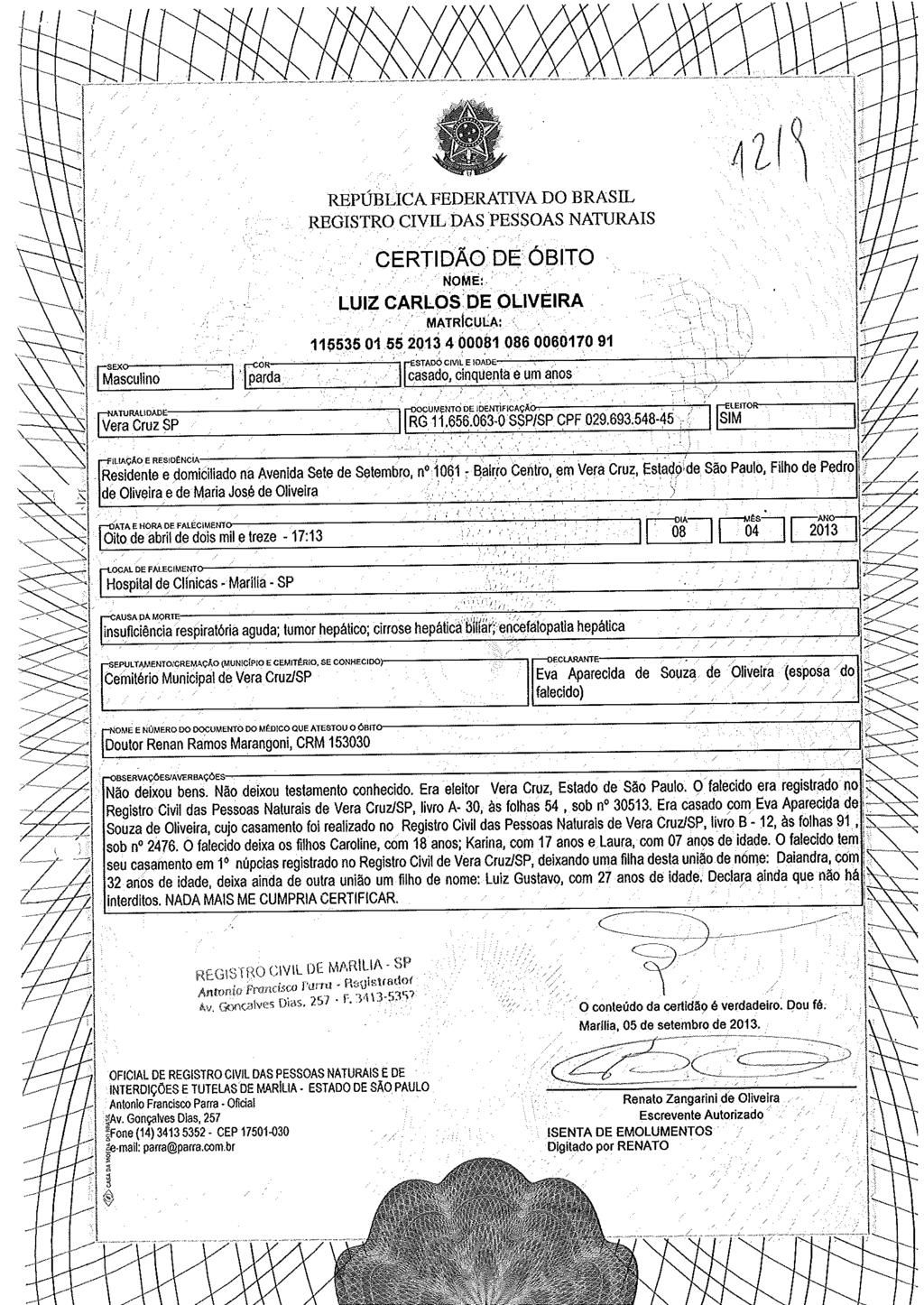 fls. 21 Este documento é cópia do original, assinado digitalmente por ORIEL DA ROCHA QUEIROZ e Tribunal de Justica do Estado de Sao Paulo, protocolado em 27/09/2016 às 14:26, sob o número