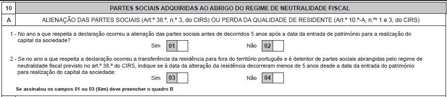 º do Código do IRS) e/ou a perda da qualidade de residente em território português, nos termos do artigo 10.º-A do Código do IRS.