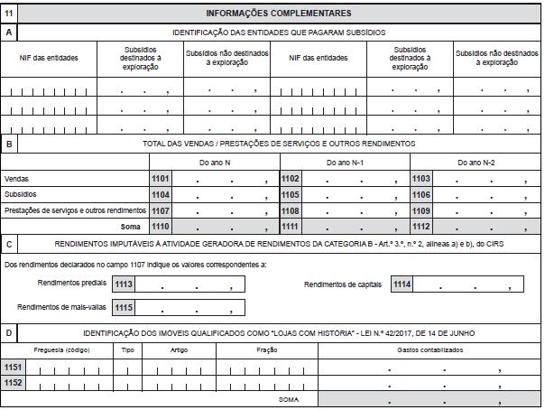 ü Rendas ou alugueres ü Seguros e combustíveis ü Despesas com a manutenção e conservação ü Impostos sobre a sua posse ou utilização QUADRO 11 - INFORMAÇÕES