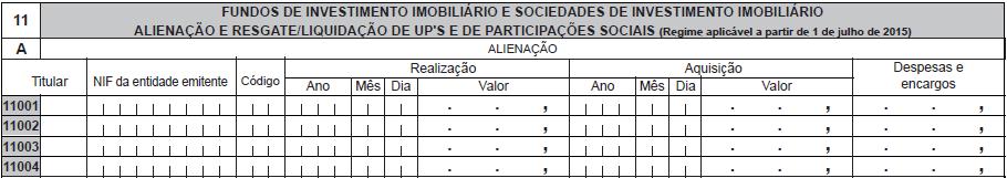 G41 Resgate e liquidação de unidades de participação em fundos de investimento imobiliário ou de participações sociais em sociedades de investimento imobiliário, a que seja aplicável o regime