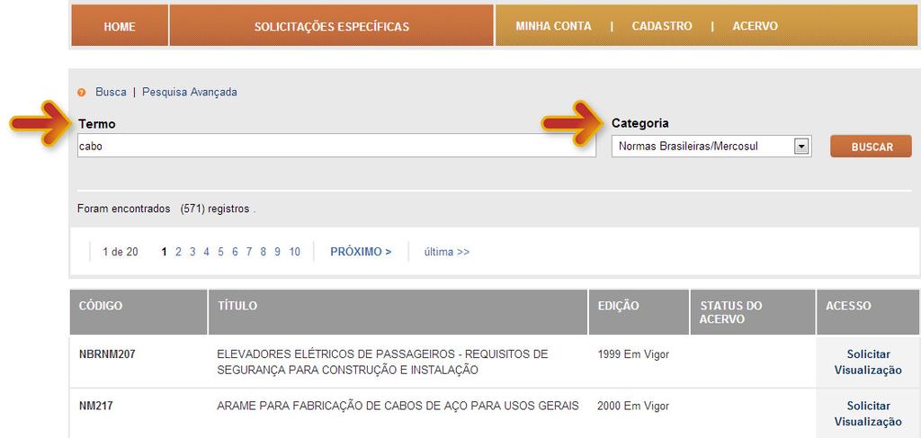 MANUAL DE OPERAÇÃO gedweb Caso queira efetuar uma nova pesquisa ou efetuar a mesma pesquisa em outra categoria, alterar os campos Termo e/ou Categoria acima do resultado e clicar em buscar.