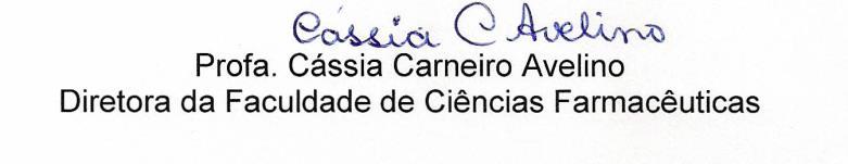 Sandra Maria Oliveira Morais Veiga Coordenadora de Extensão Faculdade de Ciências Farmacêuticas UNIFAL-MG Assunto: Ação de extensão aprovada ad referendum da