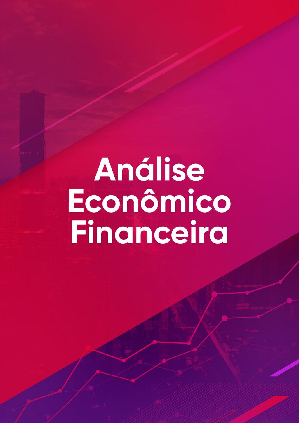 Press Release Análise Econômico- Financeira Informações Informações Adicionais