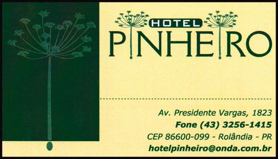 HOTEL PINHEIRO Apartamento de R$ 70,00 a R$ 200,00 a diária com café da manha