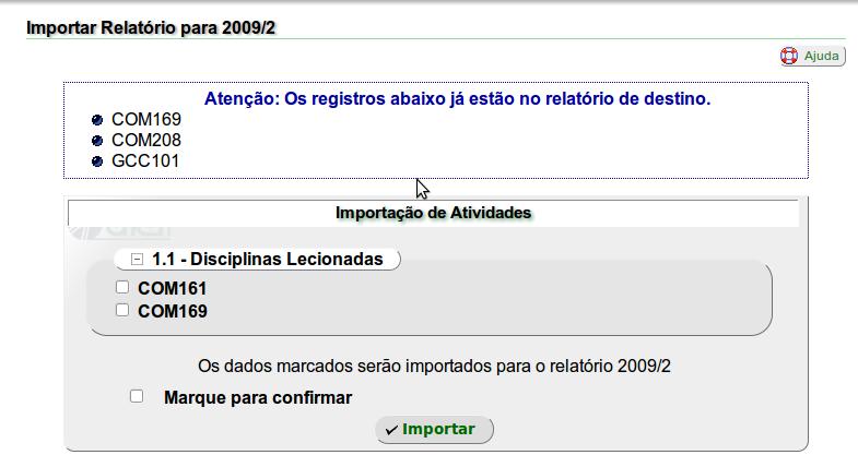 Para os outros tipos de atividades, basta repetir o mesmo processo.