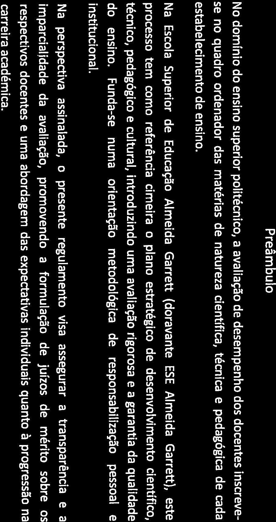AI rfl ida Garreti: Regulamento da Avaliação de Desempenho dos Docentes da Escola Superior de Educação Almeida Garrett
