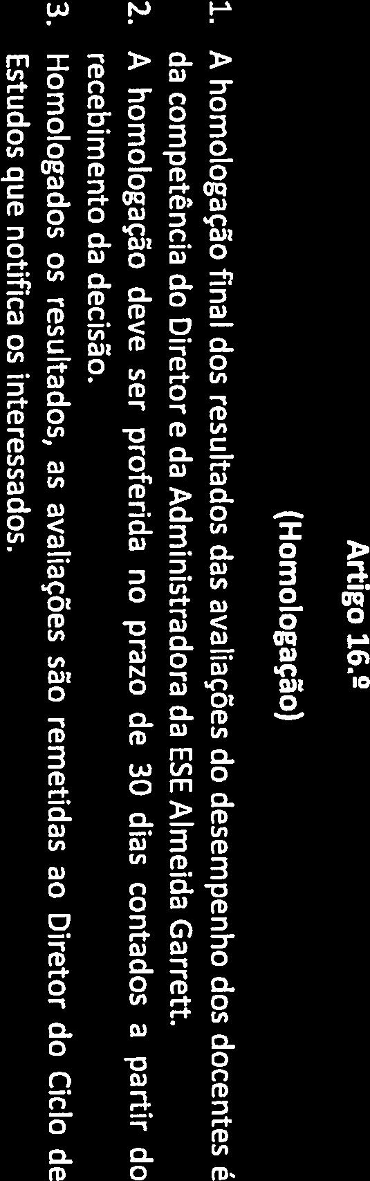 Direção e pela Administração. 2.