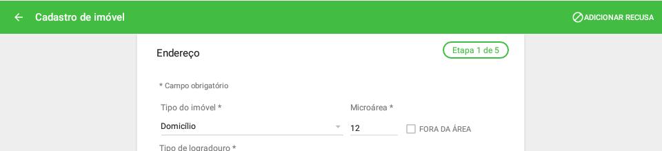 Para informar a recusa do cadastro é necessário preencher todos os campos obrigatórios de identificação do domicílio.