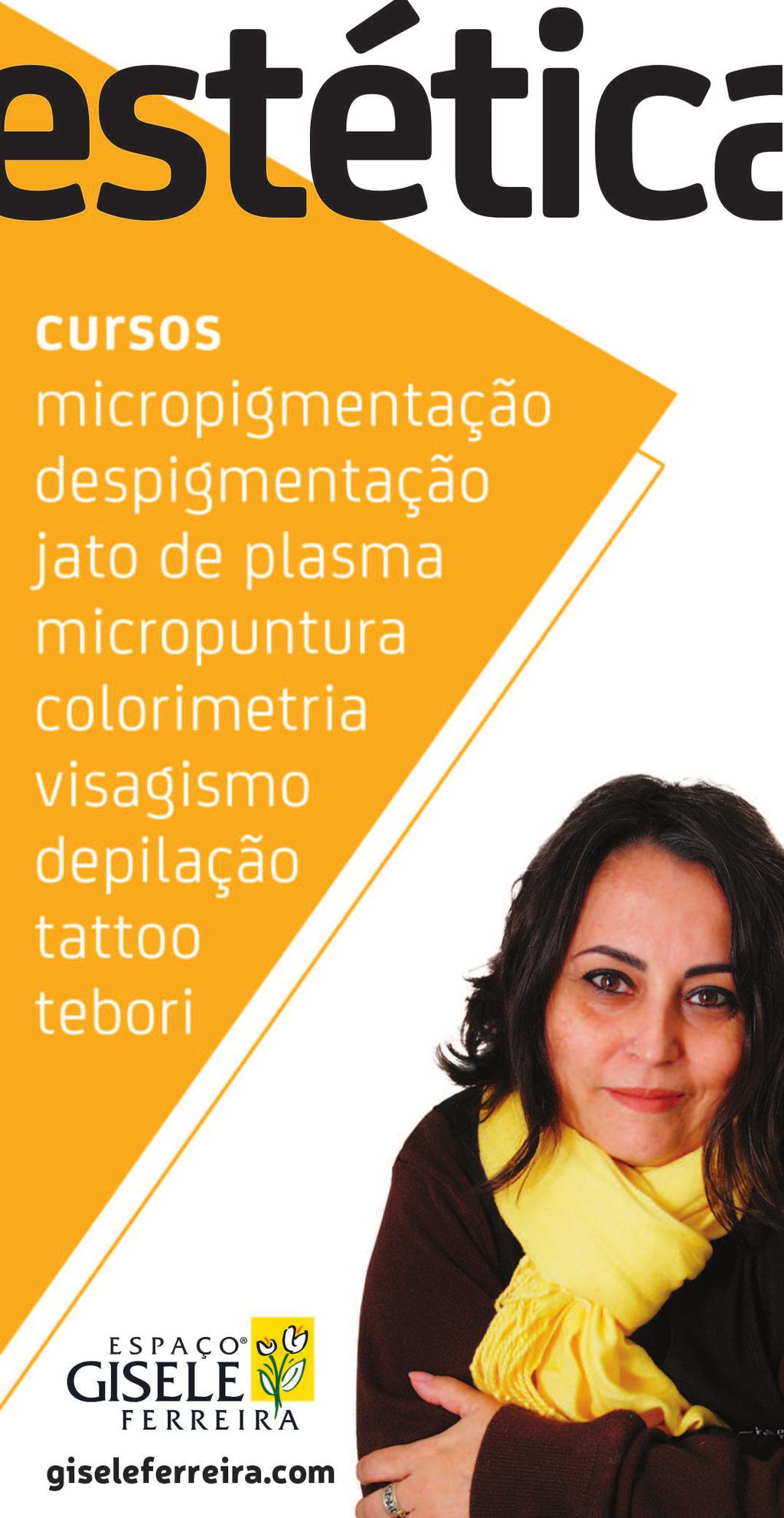 30 Micropigmentação - Da Arte à Ciência tativa (dependendo da exposição ao sol, influências hormonais e grau de envelhecimento).