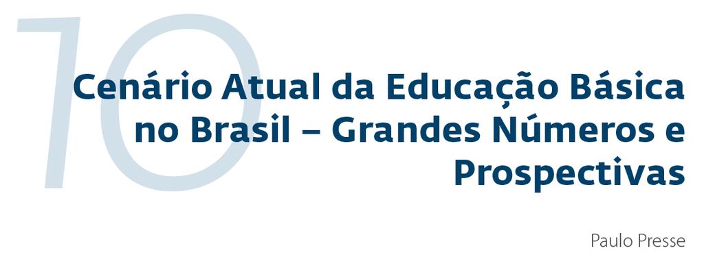 Mensalidades 2017 (presencial + EaD) e estimativa de receitas do mercado. Características e desenvolvimento da modalidade EaD no Brasil.