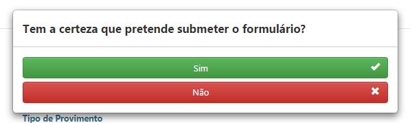 8. Após carregar no botão Submeter aparecerá no ecrã uma janela de confirmação para efetivar a submissão do formulário. Caso o requerente deseje prosseguir deverá carregar em Sim.