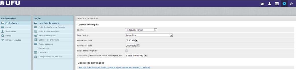 3) Procedimentos para alterar: formato da data, formato da hora, idioma, fuso horário, etc. Clicar sobre "Configurações", "Interface de usuário".