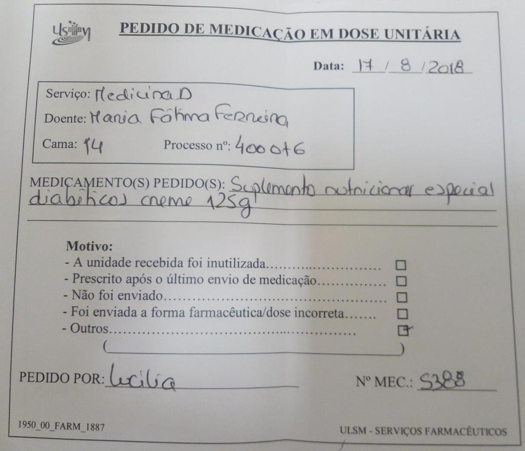 Relatório de Estágio em Farmácia Hospitalar Hospital Pedro Hispano Anexo XI: Pedido de