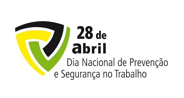 28 de abril Dia de Prevenção e Segurança