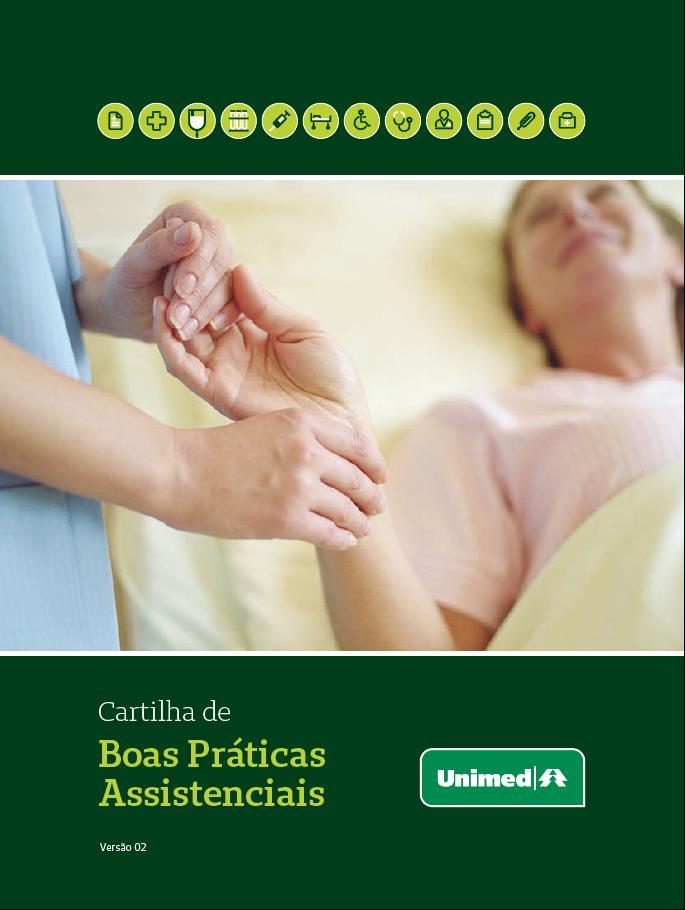 CARTILHA DE BOA PRÁTICAS RDC 36/2013 Identificação do paciente Comunicação efetiva Segurança de medicamentos de