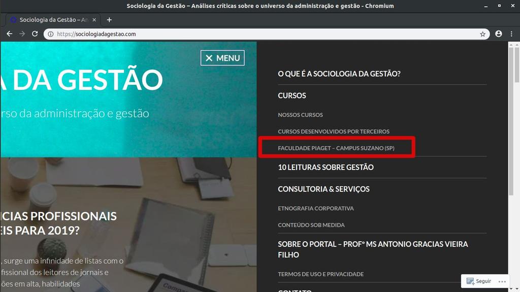 Como acessar o espaço do curso na internet [2] Em seguida, clique em Faculdade Piaget -