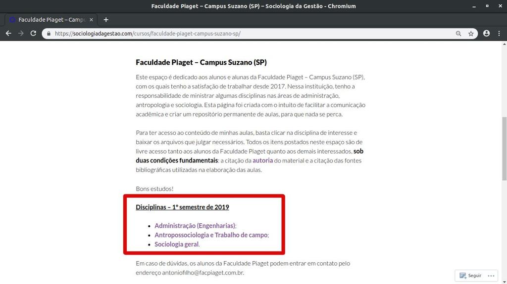 Como acessar o espaço do curso na internet [3] Na página Faculdade