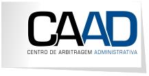Alteração ao Regulamento de Arbitragem Administrativa do CAAD O Código dos Contratos Públicos, na revisão operada pelo Decreto-Lei.